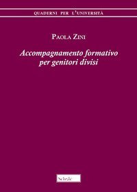 Accompagnamento formativo per genitori divisi