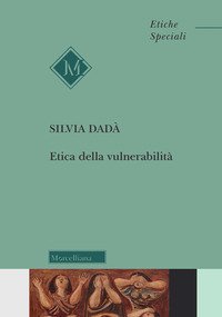Etica della vulnerabilit&agrave;