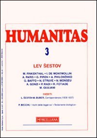 Humanitas (2009). Vol. 3: Lev Sestov. - Lev Sestov