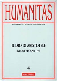 Humanitas (2011). Vol. 4: Dio di Aristotele. - Dio di Aristotele