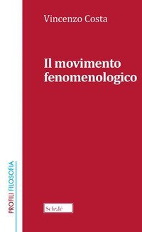 Il movimento fenomenologico