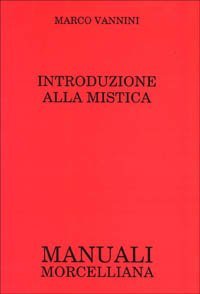 Introduzione alla mistica
