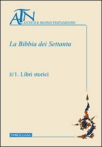 La Bibbia dei Settanta