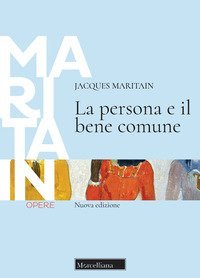 La persona e il bene comune