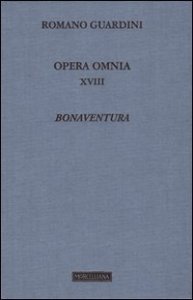 Opera omnia. Vol. 18: Bonaventura. - Bonaventura