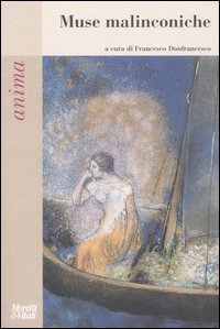 Anima - Muse malinconiche