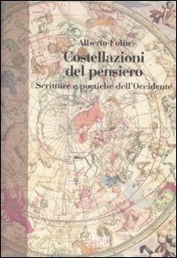 Costellazioni del pensiero - Scritture poetiche dell'Occidente