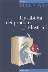 L'usabilit&agrave; dei prodotti industriali