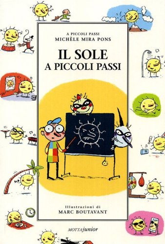 Il sole a piccoli passi