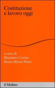 Costituzione e lavoro oggi