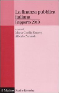 La finanza pubblica italiana. Rapporto 2010