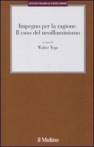 Impegno per la ragione. Il caso del neoilluminismo