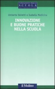 Innovazione e buone pratiche nella scuola