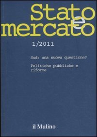 Stato e mercato. Quadrimestrale di analisi dei meccanismi e delle istituzioni sociali, politiche ed economiche