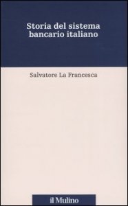 Storia del sistema bancario italiano