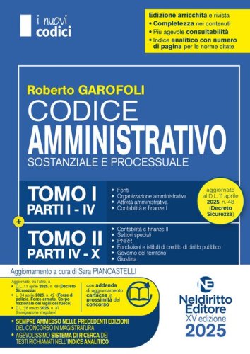 Codice Amministrativo 2025 normativo per il Concorso in Magistratura. Aggiornato al Decreto Pa e al Dl sicurezza
