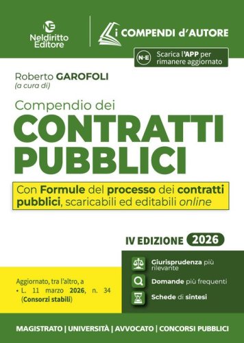 Compendio dei Contratti Pubblici 2026 con appendice online contenente le Formule del Processo