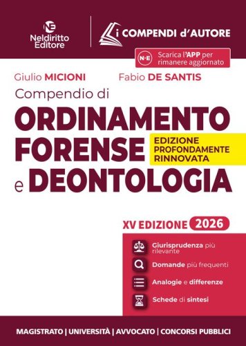 Compendio di ordinamento forense e deontologia 2026