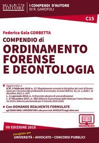 Compendio di ordinamento forense e deontologia