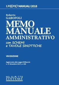 Memo manuale amministrativo. Con schemi e tavole sinottiche