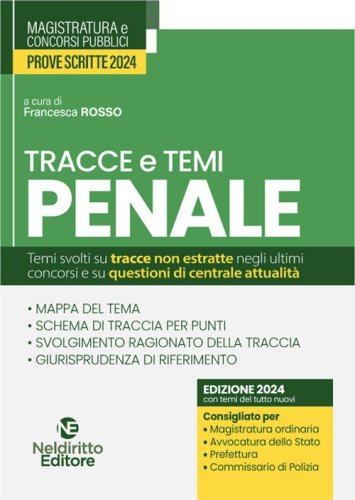 Temi e tracce di penale per il concorso in magistratura 2024