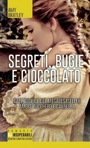 Segreti, bugie e cioccolato