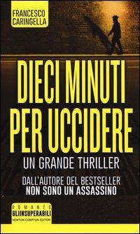 Dieci minuti per uccidere