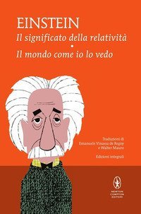 Il significato della relativit&agrave;-Il mondo come io lo vedo