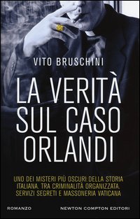 La verit&agrave; sul caso Orlandi