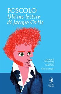 Le ultime lettere di Jacopo Ortis