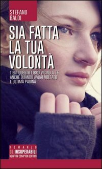 Sia fatta la tua volont&agrave;