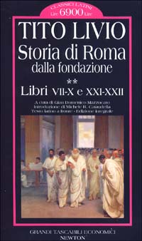 Storia di Roma dalla fondazione. Testo latino a fronte