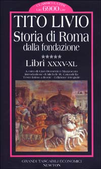 Storia di Roma dalla fondazione. Testo latino a fronte