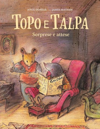 Topo e talpa. Sorprese e attese
