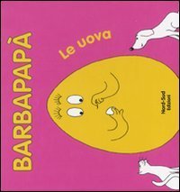 Barbapap&agrave;. Le uova
