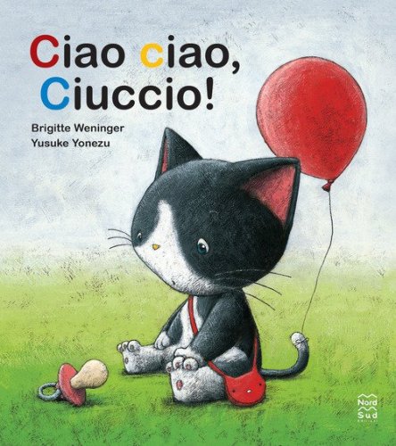Ciao ciao, ciuccio!