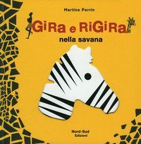 Gira e rigira nella savana