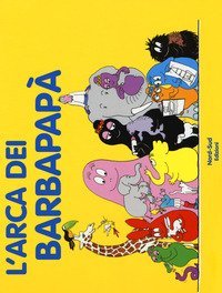 L'arca dei Barbapap&agrave;