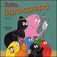 Tutto Barbapap&agrave;