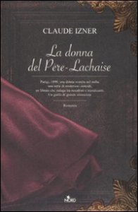 La donna del P&egrave;re-Lachaise