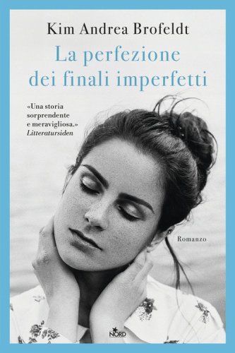 La perfezione dei finali imperfetti