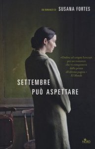Settembre pu&ograve; aspettare