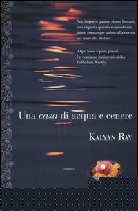 Una casa di acqua e cenere