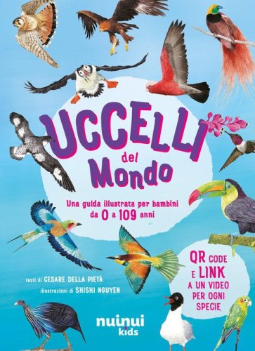 Uccelli del mondo. Guide natura