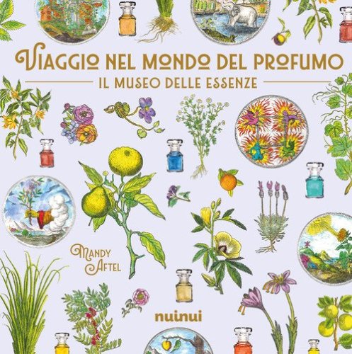 Viaggio nel mondo del profumo