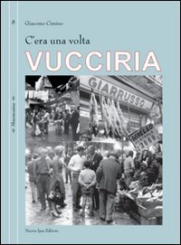 C'era una volta Vucciria