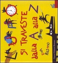 Lupo si traveste dalla A alla Z