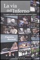 La via dell'inferno - Progetto cattolico nella storia della televisione italiana