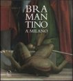 Bramantino a Milano