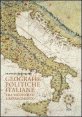 Geografie politiche italiane tra Medio Evo e Rinascimento